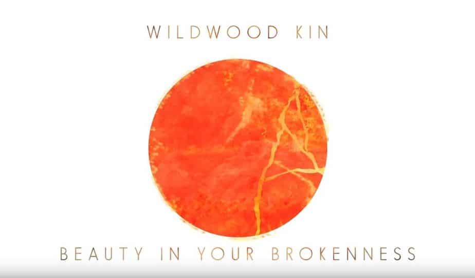 beauty-in-your-brokenness-lyric-video-wildwood-kin