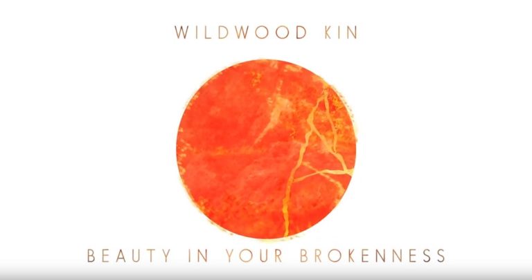 beauty-in-your-brokenness-lyric-video-wildwood-kin