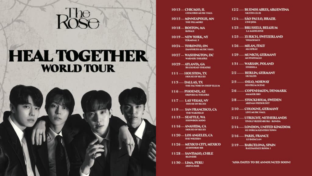 Tour dates for The Rose's "HEAL Together" world tour.