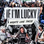 Single artwork for If I'm Lucky's new single, "Nights Like These."