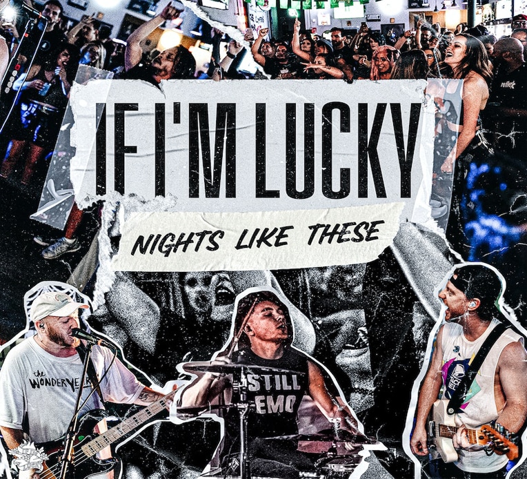 Single artwork for If I'm Lucky's new single, "Nights Like These."