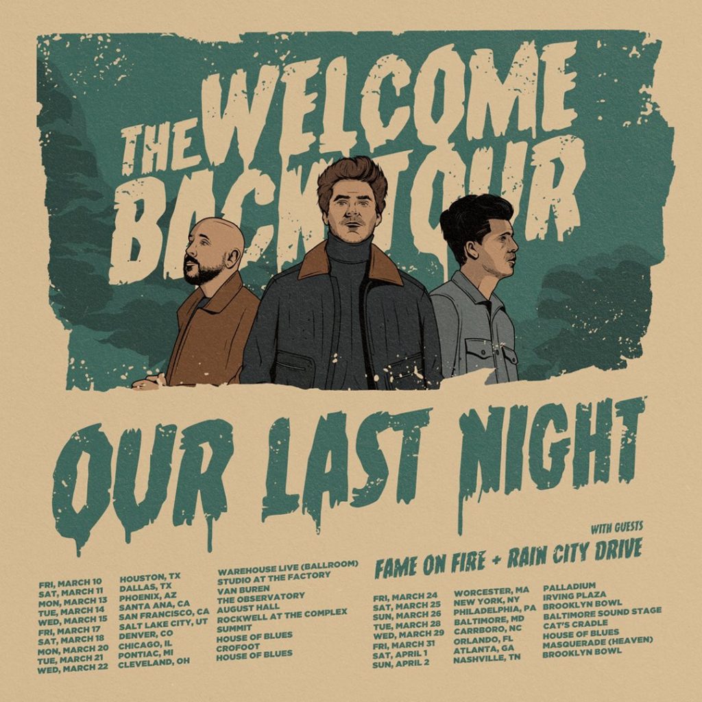 our last night welcome back tour dates