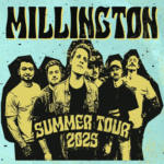 Millington's graphic for their upcoming 2025 Summer tour.